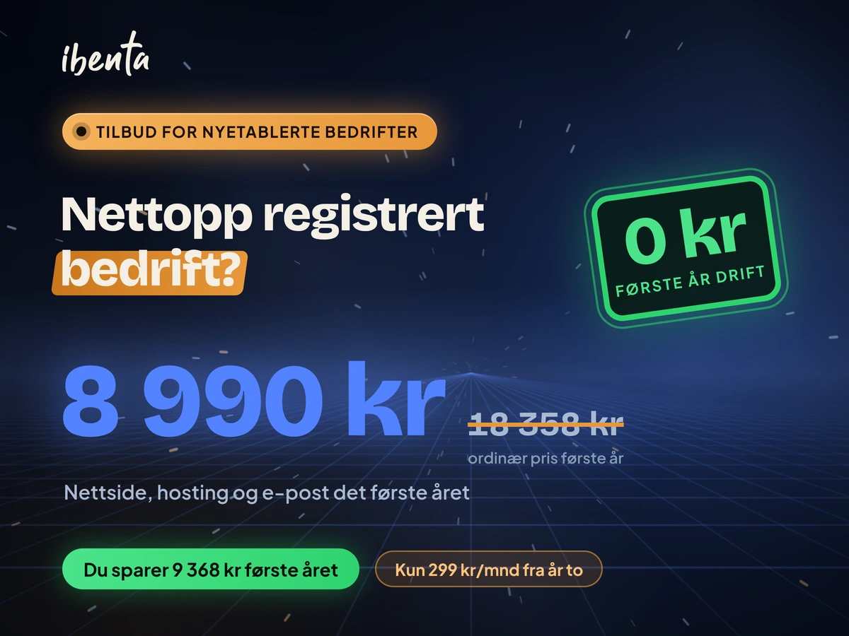 En nettside til den nye bedriften din. Første året med drift tar vi.